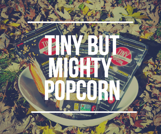 Tiny But Mighty Popcorn